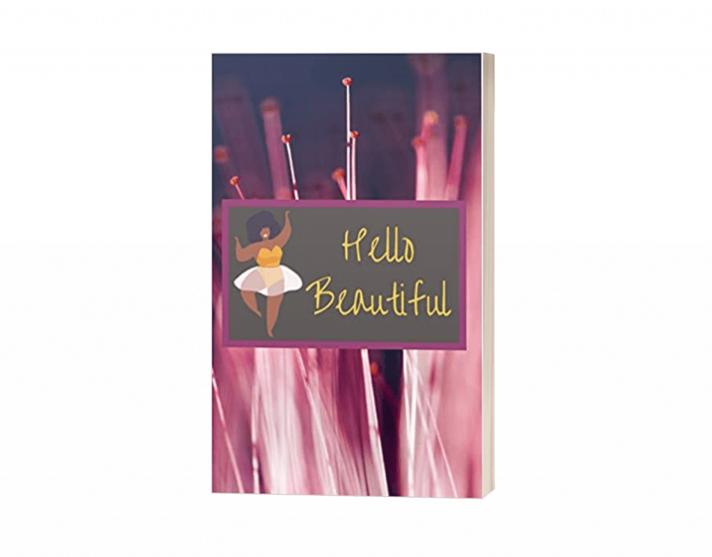 HodgeonRepeat Press - Hello Beautiful 120-page lined journal book cover - body positivity - image of curvy african american woman with purple wildflower background
